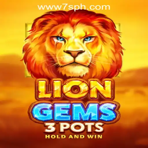 Discover the Exciting World of LionGems3pots at 7S.COM ONLINE CASINO