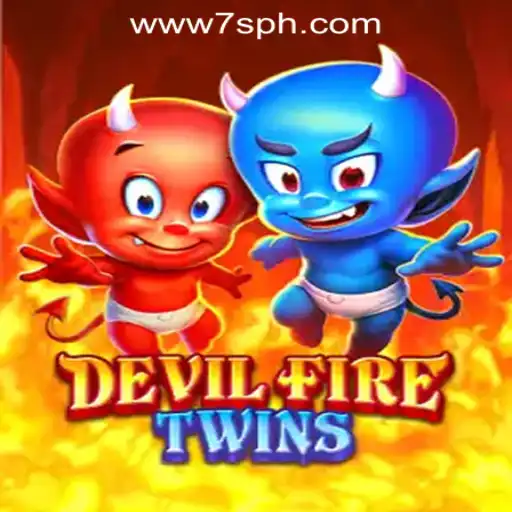 Unleashing the Thrills of DevilFireTwins at 7S.COM Online Casino