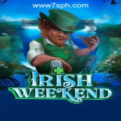 Discover the Allure of Irish Weekend at 7S.COM ONLINE CASINO