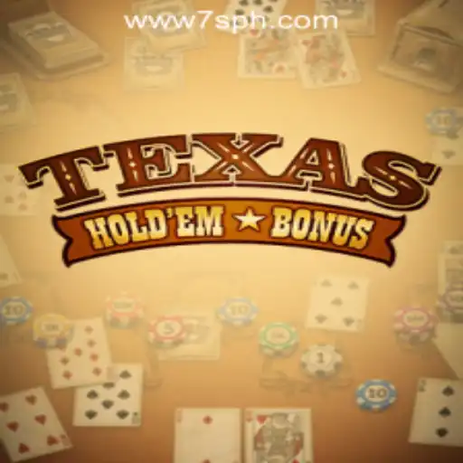 Unveiling Texas Hold'em Bonus at 7S.COM ONLINE CASINO